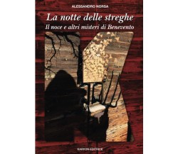 La notte delle streghe - Alessandro Norsa - StreetLib, 2021