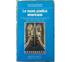 La nuova poetica americana di Olson/duncan/snyder/creeley/bly/ginsberg,  1982,  