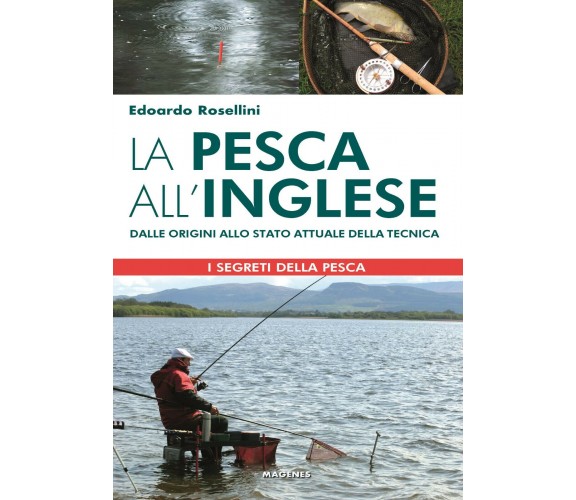 La pesca all'inglese - Edoardo Rosellini - Magenes, 2022