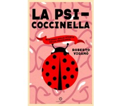 La psi-coccinella	 di Roberto Viganò,  2019,  Genesis Publishing