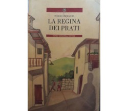 La regina dei prati di Inisero Cremaschi, 1997, Carlo Signorelli Editore