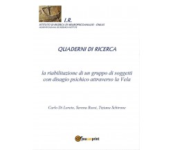 La riabilitazione di un gruppo di soggetti con disagio psichico attraverso la Ve