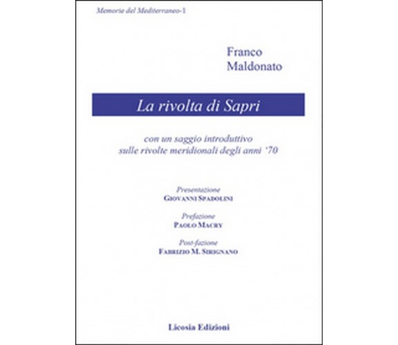 La rivolta di Sapri. Con un saggio introduttivo sulle rivolte meridionali