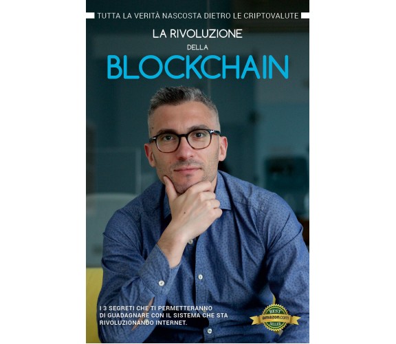 La rivoluzione della Blockchain - Andrea Bernardi,  Youcanprint - P