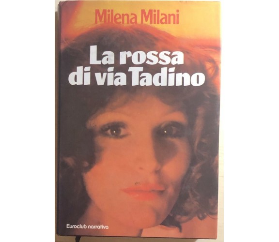 La rossa di via Tadino di Milena Milani, 1980, Euroclub