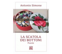 La scatola dei bottoni di Antonio Simone, 2023, Youcanprint