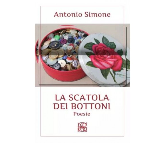 La scatola dei bottoni di Antonio Simone, 2023, Youcanprint