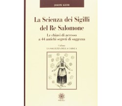 La scienza dei sigilli del re Salomone - Joseph Kefir - Psiche 2, 2017