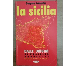 La sicilia - G. Scarcella - B&B - 1997 - AR