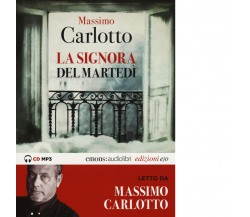 La signora del martedì letto da Massimo Carlotto di Massimo Carlotto - 2020