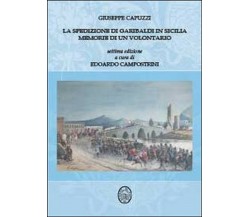 La spedizione di Garibaldi in Sicilia  di Giuseppe Capuzzi,  2012,  Youcanprint