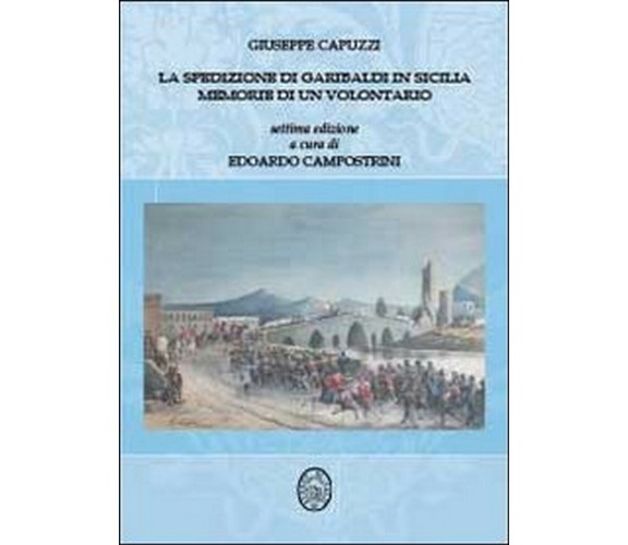 La spedizione di Garibaldi in Sicilia  di Giuseppe Capuzzi,  2012,  Youcanprint