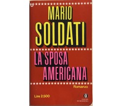 La sposa americana di Mario Soldati, 1980, Mondadori