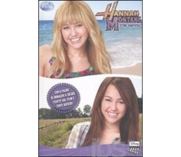 La storia del film. Hannah Montana