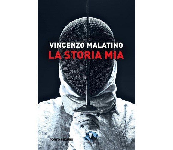 La storia mia - Vincenzo Malatino - Porto Seguro, 2022