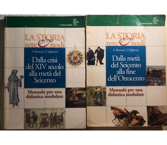 La storia rete e nodi Corso per il triennio 1-2 di Brancati-pagliarani,  2000,  