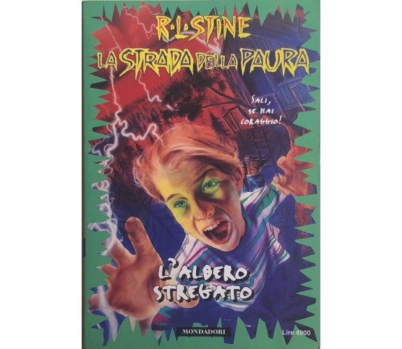 La strada della paura 5 - L’albero stregato di R.l.stine, 1997, Mondadori