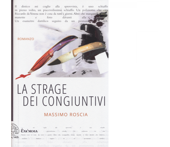 La strage dei congiuntivi di Massimo Roscia - Exòrma, 2015