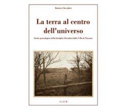 La terra al centro dell’universo - Roberto Cherubini,  2019,  Youcanprint