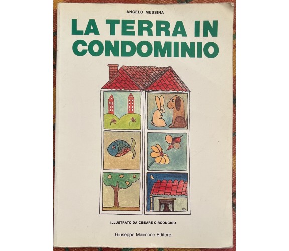 La terra in condominio di Angelo Messina, 1989, Maimone Editore
