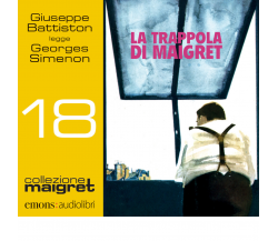 La trappola di Maigret letto da Giuseppe Battiston. Audiolibro - Emons - 2019