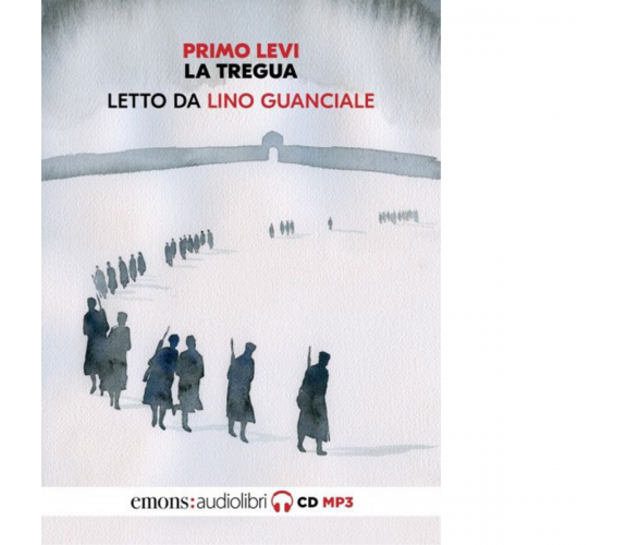 La tregua letto da Lino Guanciale. Audiolibro.CD Audio formato MP3 di Primo Levi