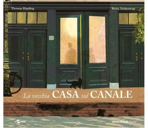 La vecchia casa sul canale. Ediz. illustrata di Thomas Harding, 2024, Uovoner