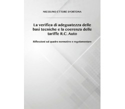 La verifica di adeguatezza delle basi tecniche e la coerenza delle tariffe  - ER