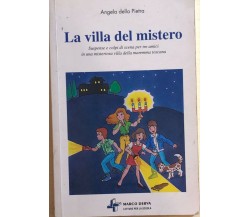 La villa del mistero di Angela Della Pietra, 1998, Marco Derva Editore