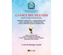 La voce del silenzio di Giuseppe Lascala,  2022,  Youcanprint