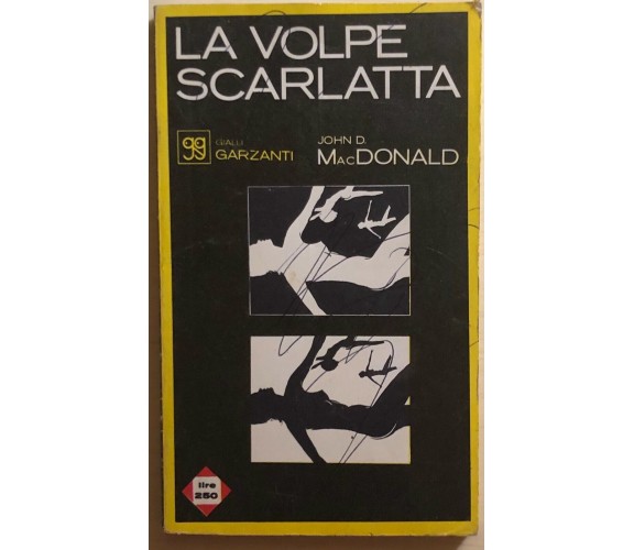 La volpe scarlatta di John D. Macdonald, 1964, Garzanti