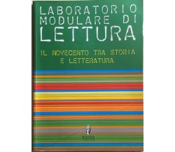 Laboratorio modulare di lettura 1+Il novecento di Aa.vv., 2004, Minerva Italica