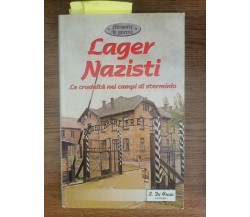 Lager Nazisti - AA. VV. - S. Di Fraia Editore - 2000 - AR