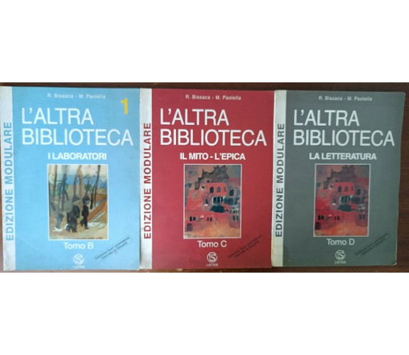 L'altra biblioteca. Tomo: B,C,D - R. Bisacca, M. Paolella - Lattes, 2002 - A