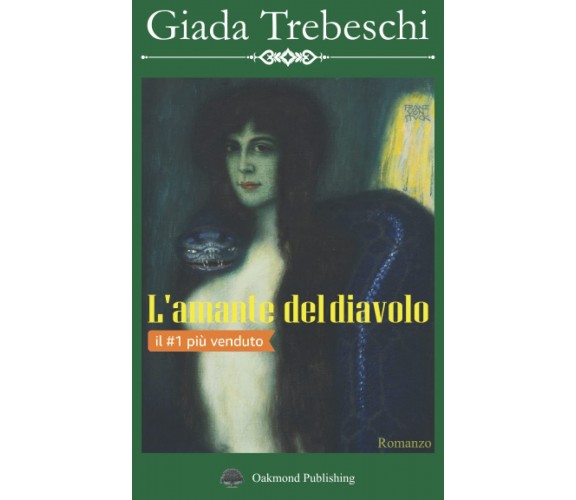 L'amante del diavolo - Giada Trebeschi - Oakmond Publishing, 2019