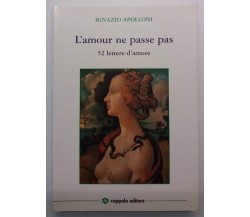 L'amour ne passe pas - Ignazio Apolloni - Coppola ed. - 2006 - G