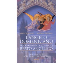 L’angelo domenicano. Fra’ Giovanni da Fiesole. Beato Angelico - ER