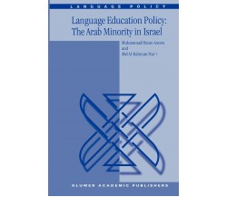 Language Education Policy: The Arab Minority in Israel - Springer, 2010