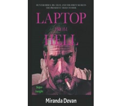 Laptop: from Hell di Miranda Devan,  2021,  Indipendently Published