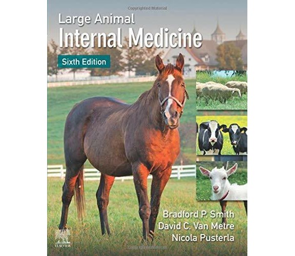 Large Animal internal Medicine - David C. Van Metre, Nicola Pusterla, Smith-2019