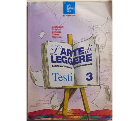 L’arte di leggere Testi 3 di Aa.vv., 2002, La Nuova Italia