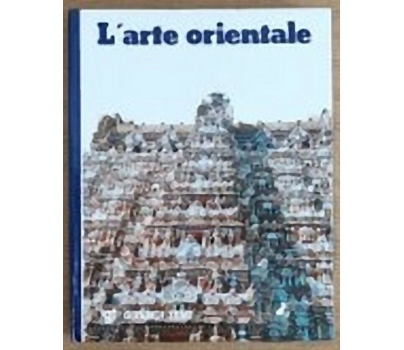 L'arte orientale - J. Riviére - De agostini - 1977 - AR