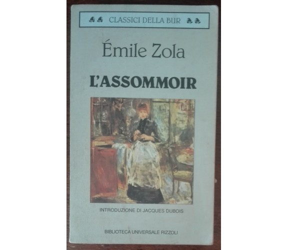 L'assommoir - Émile Zola - Rizzoli, 1997 - A