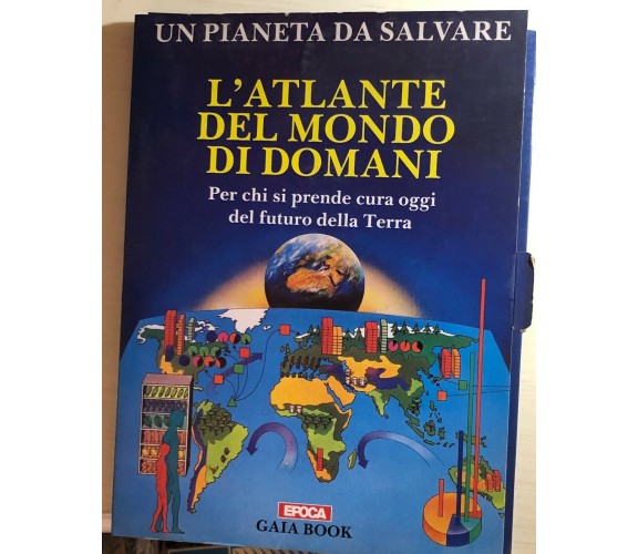 L’atlante del mondo di domani 5 volumetti di Gaia Book,  1986,  Epoca