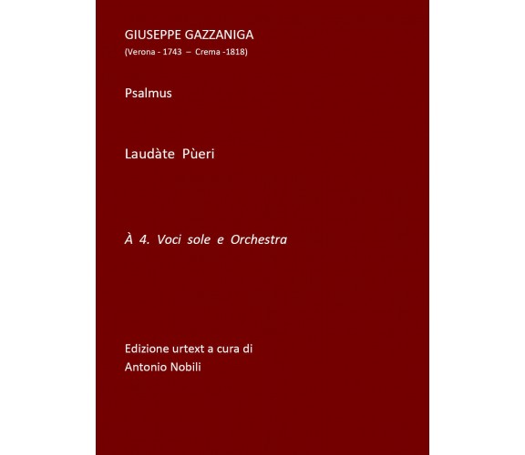 Laudàte Pùeri di Antonio Nobili,  2021,  Youcanprint