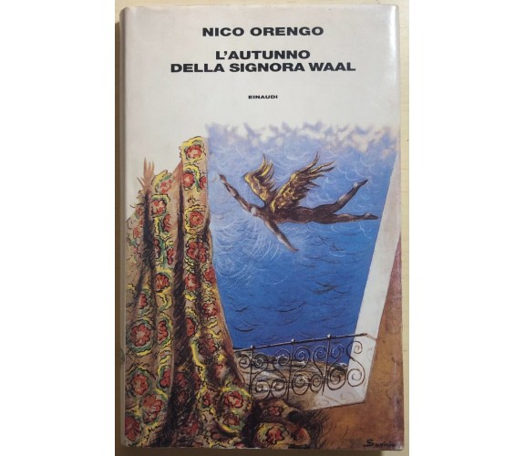 L’autunno della signora Waal di Nico Orengo,  1995,  Einaudi