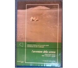 L'avventura della scienza - Carlo Ernst - Ghisetti e Corvi,1990 - L