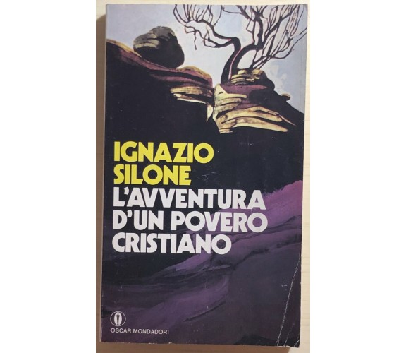 L’avventura d’un povero cristiano di Ignazio Silone,  1983,  Mondadori