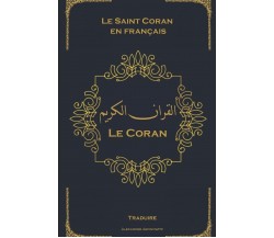 Le Coran Le Saint Coran en français - Clair et facile à lire di Allah (god),  20