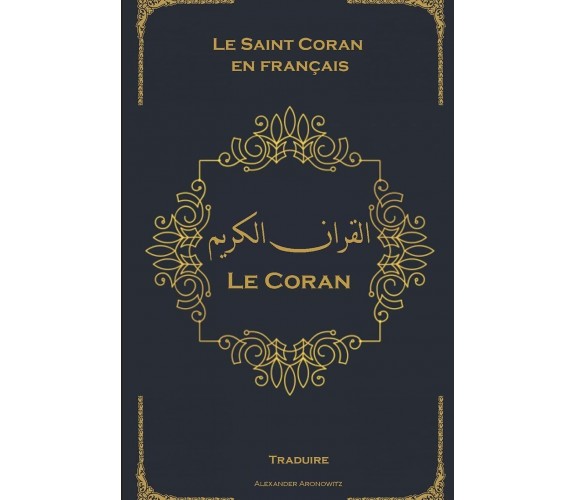 Le Coran Le Saint Coran en français - Clair et facile à lire di Allah (god),  20